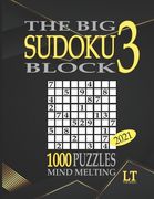 The Big Sudoku Block 3: 1000 Mind Melting Puzzles 3 2021 for Adults (en Inglés)