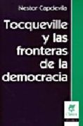TOCQUEVILLE Y LAS FRONTERAS DE LA... (in Spanish)