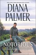 Notorious: A Novel (Long, Tall Texans, 51) (en Inglés)