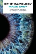 Ophthalmology Made Easy (en Inglés)