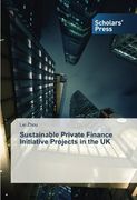 Sustainable Private Finance Initiative Projects in the UK