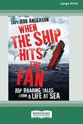 When the Ship Hits the fan (en Inglés)