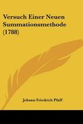 Versuch Einer Neuen Summationsmethode (1788) (en Alemán)