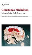 Nostalgia del desastre (in Spanish)