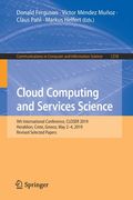 Cloud Computing and Services Science: 9th International Conference, Closer 2019, Heraklion, Crete, Greece, May 2-4, 2019, Revised Selected Papers (en Inglés)