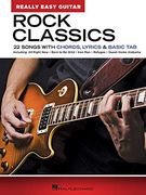 Rock Classics - Really Easy Guitar Series: 22 Songs With Chords, Lyrics & Basic tab (en Inglés)