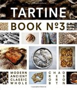 Tartine Book no. 3: Modern Ancient Classic Whole (Bread Cookbook, Baking Cookbooks, Bread Baking Bible) (en Inglés)