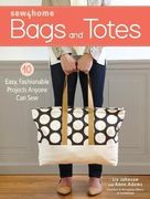 Sew4Home Bags and Totes (en Inglés)