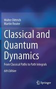 Classical and Quantum Dynamics: From Classical Paths to Path Integrals (en Inglés)