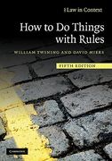 How to do Things With Rules (Law in Context) (en Inglés)