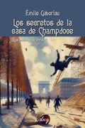 Los Secretos de la Casa de Champdoce: Los Esclavos de París ii: 5
