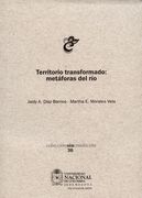 TERRITORIO TRANSFORMADO METAFORAS DEL RIO