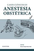 Casos Clinicos en Anestesia Obstetrica