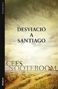 desviació a santiago