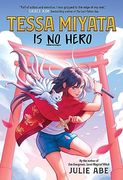 Tessa Miyata is no Hero (en Inglés)