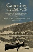 Canoeing the Delaware (en Inglés)