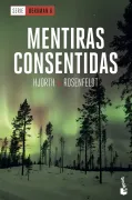 Mentiras consentidas (Serie Bergman 6)