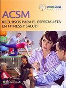 Acsm Recursos Para el Especialista en Fitness y Salud