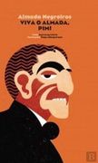 Almada Negreiros Viva o Almada Pim! (en Portugués)