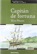 Capitán de Fortuna (Narrativa Marítima)