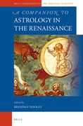 A Companion to Astrology in the Renaissance (en Inglés)