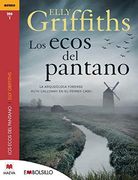 Los Ecos del Pantano: Una Novela que te Calará Hasta los Huesos