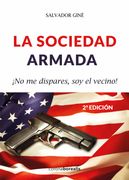 La Sociedad Armada (in Spanish)