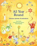 All Year Round: A Calendar of Celebrations (Festivals and the Seasons) (en Inglés)