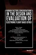 Human Factors Considerations in the Design and Evaluation of Electronic Flight Bags (EFBs)-Version 2 (en Inglés)