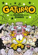 Gaturro 7. Gaturro y el Regreso de los z