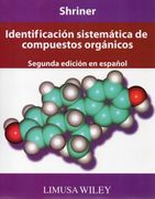 Identificacion Sistematica de Compuestos Organicos. 2da Edicion (in Spanish)