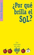 Por qué brilla el Sol?
