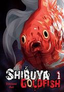Shibuya Goldfish, Vol. 1 Format: Paperback (en Inglés)