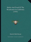 habits and food of the roadrunner in california (1916)
