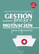 Gestion Eficaz y Motivacion Para Enfermeria
