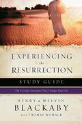 Experiencing the Resurrection Study Guide (en Inglés)