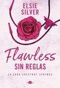 Flawless: Sin Reglas