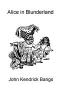 Alice in Blunderland (en Inglés)