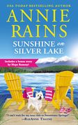 Sunshine on Silver Lake: Includes a Bonus Novella (en Inglés)