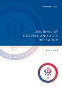 Journal of Gospels and Acts Research Volume 5 