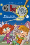 El caso de los ovnis misteriosos - Blanch, teresa/labari, jose angel - Libro Físico