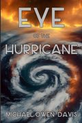 Eye of the Hurricane (en Inglés)