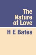 the nature of love large print (en Inglés)