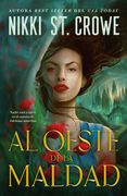 Al oeste de la maldad (in Spanish)