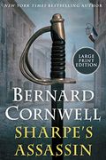 Sharpe'S Assassin: Richard Sharpe and the Occupation of Paris, 1815 (Sharpe, 22)