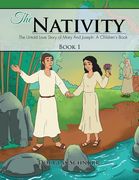 The Nativity: The Untold Story of Mary and Joseph: A Children's Book (en Inglés)