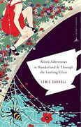 Alice's Adventures in Wonderland & Through the Looking-Glass (Modern Library Classics) 