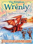Adventures in Flatfrost (The Kingdom of Wrenly) (en Inglés)