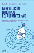 La revolución emocional del automaternaje (in Spanish)