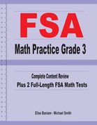 FSA Math Practice Grade 3: Complete Content Review Plus 2 Full-length FSA Math Tests (en Inglés)